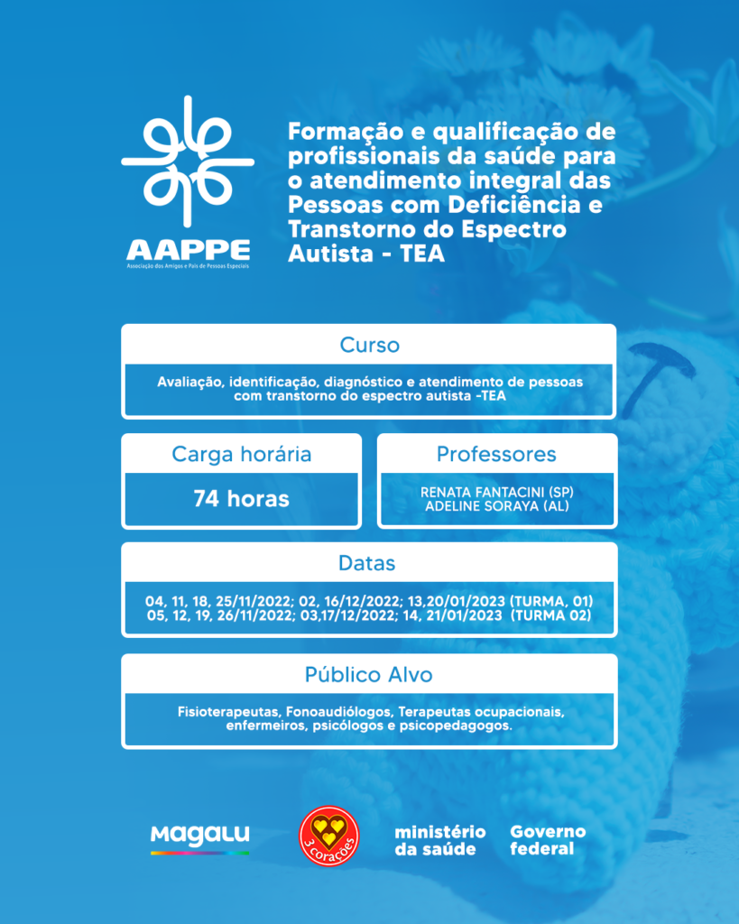 Curso de Avaliação, identificação, diagnóstico e atendimento de pessoas com Transtorno do Espectro Autista – TEA